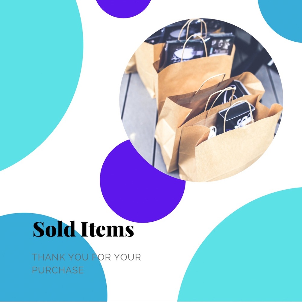 SOLD ITEMS!